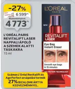 Auchan L'Oréal Paris Revitalift Laser Nappali Ápoló a Szemek Alatti Táskákra ajánlat