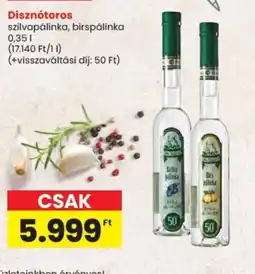 Spar Diszntoros pálinka ajánlat