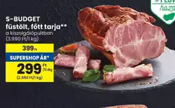 Spar S-BUDGET füstölt, főtt tarja ajánlat