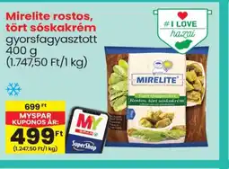 Spar Mirelite rostos sskakrém ajánlat