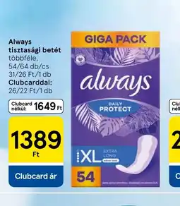 Tesco Always tisztasági betét ajánlat