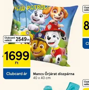 Tesco Mancs Őrjárat díszpárna ajánlat