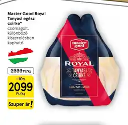Tesco Master Good Royal Tanyasi csirke ajánlat