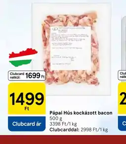 Tesco Pápai Hús kockázott bacon ajánlat