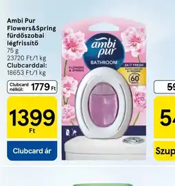 Tesco Ambi Pur fürdőszobai légfrissítő ajánlat