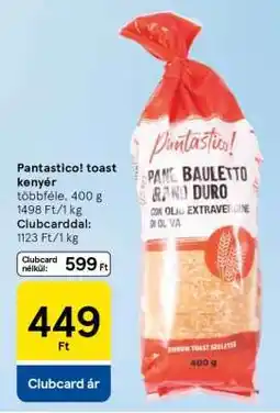 Tesco PANTASTICO! TOAST KENYÉR ajánlat