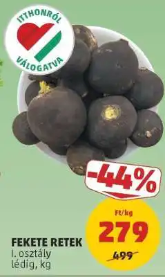 PENNY Fekete retek ajánlat