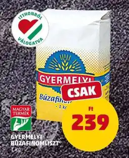 PENNY GYERMELYI BÚZAFINOMLISZT ajánlat