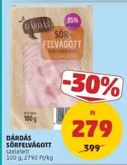 PENNY DÁRDÁS SÖRFELVÁGOTT ajánlat