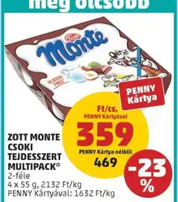 PENNY Zott Monte Csoki Tejdesszert Multipack ajánlat