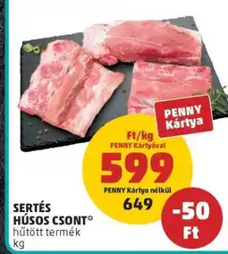 PENNY Sertés húsos csont ajánlat