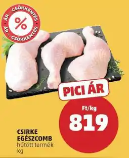 PENNY Csirke egészcomb ajánlat
