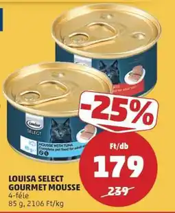 PENNY LOUISA SELECT GOURMET MOUSSE ajánlat