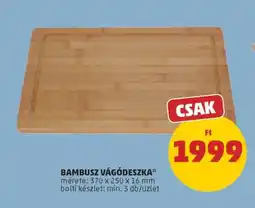PENNY Bambusz vágódeszka ajánlat