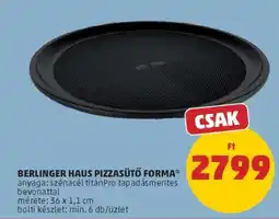 PENNY BERLINGER HAUS PIZZASÜTŐ FORMA ajánlat