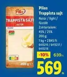 Lidl PILOS Trappista sajt ajánlat
