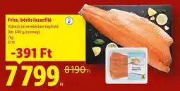 Lidl Friss bőrös lazacfilé ajánlat