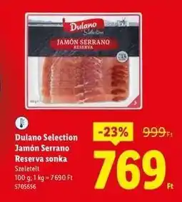 Lidl DULANO SELECTION Jamón Serrano Reserva sonka ajánlat