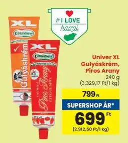 Spar Univer XL Gulyáskrém, Piros Arany ajánlat