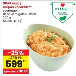 Spar SPAR enjoy. csípős körözött ajánlat