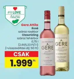 Spar Gere Attila Rosé / Olaszrizling ajánlat