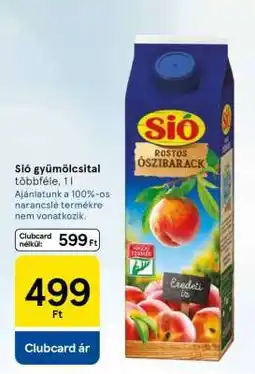 Tesco Sió gyümölcsital ajánlat