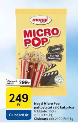 Tesco Mogyi Micro Pop pattogatni való kukorica ajánlat