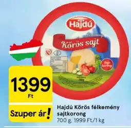 Tesco Hajdú Körös félkemény sajtkorong ajánlat