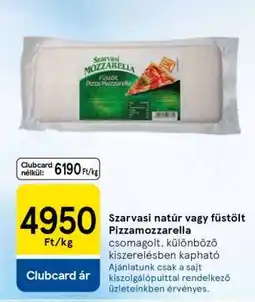 Tesco Szarvasi natúr vagy füstölt Pizzamozzarella ajánlat