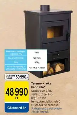 Tesco Termo-Kreka kandalló ajánlat