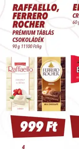CBA RAFFAELLO, FERRERO ROCHER PRÉMIUM CSOKOLÁDÉ ajánlat