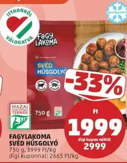 PENNY FAGYLAKOMA SVÉD HÚSGOLYÓ ajánlat