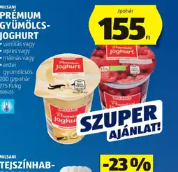 ALDI MILSANI PRÉMIUM GYÜMÖLCS-JOGHURT ajánlat