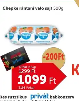PRIVÁT Chepke rántani val sajt ajánlat