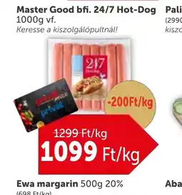 PRIVÁT Master Good 24/7 Hot-Dog ajánlat