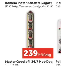 PRIVÁT Kométa Platán Olasz felvágott ajánlat