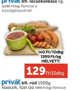 PRIVÁT Privát lecskolbász ajánlat
