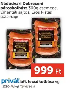 PRIVÁT Nádudvari Debreceni pároskolbász ajánlat