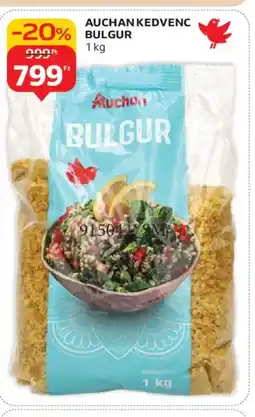 Auchan AUCHAN KEDVENC BULGUR ajánlat
