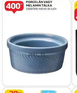 Auchan PORCELÁN VAGY MELAMIN TÁLKA ajánlat
