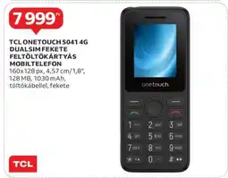 Auchan TCL ONETOUCH 5041 4G DUALSIM FEKETE FELTÖLTŐKÁRTYÁS MOBILTELEFON ajánlat