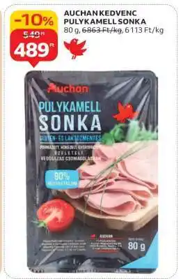 Auchan AUCHAN KEDVENC PULYKAMELL SONKA ajánlat