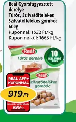 Real Reál derelye és gombc ajánlat