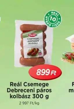 Real Reál Csemege Debreceni páros kolbász ajánlat