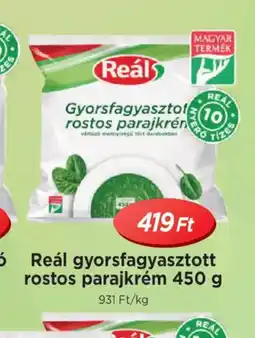 Real Reál gyorsfagyasztott rostos parajkrém ajánlat