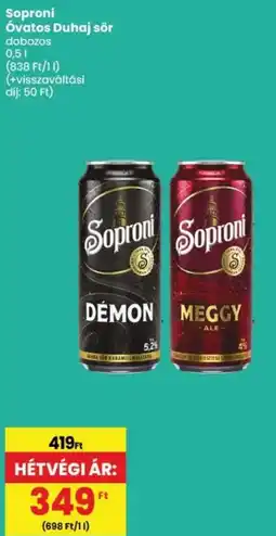 Spar Soproni Óvatos Duhaj sör ajánlat