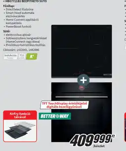 MediaMarkt BOSCH PVS631HB1E INDUKCIÓS FŐZŐLAP + HBG7721B2 BEÉPÍTHETŐ SÜTŐ ajánlat