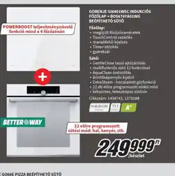 MediaMarkt GORENJE GI6401WSC INDUKCIÓS FŐZŐLAP + BOS6747A01WG BEÉPÍTHETŐ SÜTŐ ajánlat