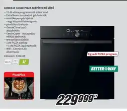 MediaMarkt GORENJE GOGGE PIZZA BEÉP A+THETŐ SÜTŐ ajánlat