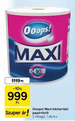Tesco Ooops! Maxi háztartási papírtörlő ajánlat